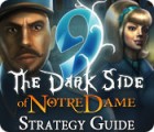 9: The Dark Side Of Notre Dame Strategy Guide spel