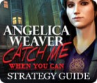 Angelica Weaver: Catch Me When You Can Strategy Guide spel