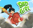 Bad Girl spel
