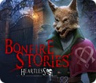 Bonfire Stories: Heartless spel