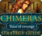 Chimeras: Tune Of Revenge Strategy Guide spel