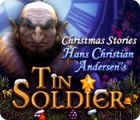 Christmas Stories: Hans Christian Andersen's Tin Soldier spel