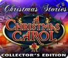 Christmas Stories: A Christmas Carol Collector's Edition spel