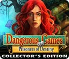 Dangerous Games: Prisoners of Destiny Collector's Edition spel