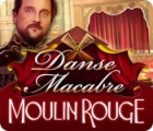 Danse Macabre: Moulin Rouge spel