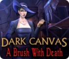 Dark Canvas: A Brush With Death spel