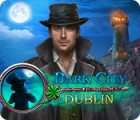 Dark City: Dublin spel