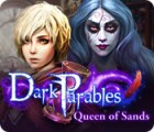 Dark Parables: Queen of Sands spel