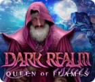 Dark Realm: Queen of Flames spel