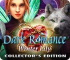 Dark Romance: Winter Lily Collector's Edition spel