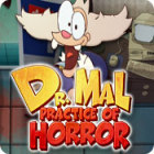 Dr. Mal: Practice of Horror spel Dr. Mal: Practice of Horror spel
