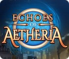 Echoes of Aetheria spel
