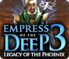Empress of the Deep 3: Legacy of the Phoenix spel