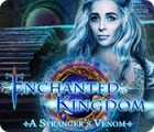 Enchanted Kingdom: A Stranger's Venom spel