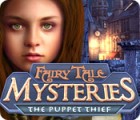 Fairy Tale Mysteries: The Puppet Thief spel