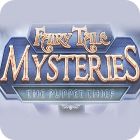Fairy Tale Mysteries: The Puppet Thief Collector's Edition spel
