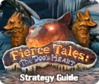 Fierce Tales: The Dog's Heart Strategy Guide spel