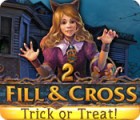 Fill and Cross: Trick or Treat 2 spel