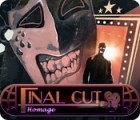 Final Cut: Homage spel