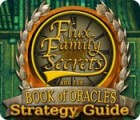 Flux Family Secrets: The Book of Oracles Strategy Guide spel