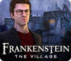 Frankenstein: The Village spel