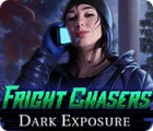 Fright Chasers: Dark Exposure spel