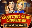 Gourmet Chef Challenge: Around the World spel