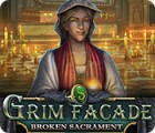 Grim Facade: Broken Sacrament spel