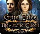 Grim Tales: The Stone Queen spel