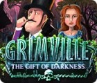 Grimville: The Gift of Darkness spel Grimville: The Gift of Darkness spel