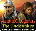 Haunted Legends: The Undertaker Collector's Edition spel
