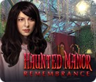 Haunted Manor: Remembrance spel
