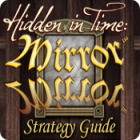 Hidden in Time: Mirror Mirror Strategy Guide spel