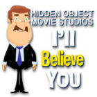 Hidden Object Movie Studios: I'll Believe You spel
