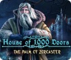 House of 1000 Doors: The Palm of Zoroaster spel