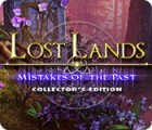 Lost Lands: Mistakes of the Past Collector's Edition spel