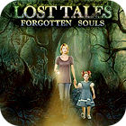 Lost Tales: Forgotten Souls spel