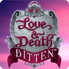 Love & Death: Bitten spel