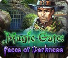 Magic Gate: Faces of Darkness spel