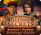Millennium Secrets: Roxanne's Necklace Strategy Guide spel