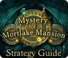 Mystery of Mortlake Mansion Strategy Guide spel