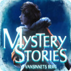 Mystery Stories: Vansinnets berg spel