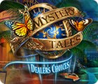 Mystery Tales: Dealer's Choices spel