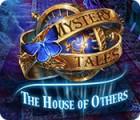 Mystery Tales: The House of Others spel