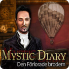 Mystic Diary: Den förlorade brodern spel