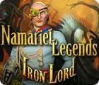 Namariel Legends: Iron Lord spel