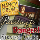 Nancy Drew Dossier: Resorting to Danger Strategy Guide spel