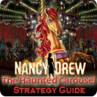 Nancy Drew: The Haunted Carousel Strategy Guide spel