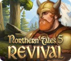 Northern Tales 5: Revival spel