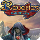 Reveries: Sisterly Love Collector's Edition spel